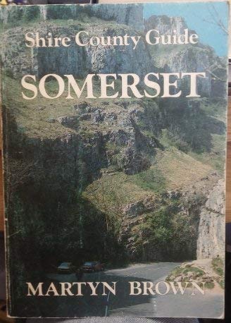 Somerset (Shire county guide)