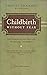 Childbirth Without Fear: The Principles and Practive of Natural Childbirth