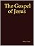 The Gospel of Jesus