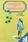 Ethnobotany of Rajasthan, India Ethnobotany of Rajasthan, India
