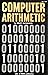 Computer arithmetic (A Rider publication)