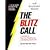 The Blitz Call