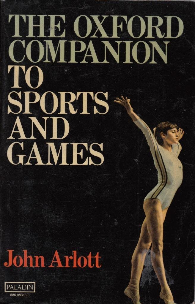 The Oxford Companion to Sports and Games (Paperback)