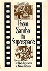From Sambo to Superspade: The Black experience in motion pictures
