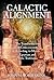 Galactic Alignment: The Transformation of Consciousness According to Mayan, Egyptian, and Vedic Traditions by Jenkins, John Major (July 30, 2002) Paperback