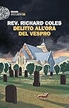 Delitto all'ora del vespro by Richard  Coles
