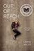 Out of Reach by Carrie Arcos (2013-10-15)
