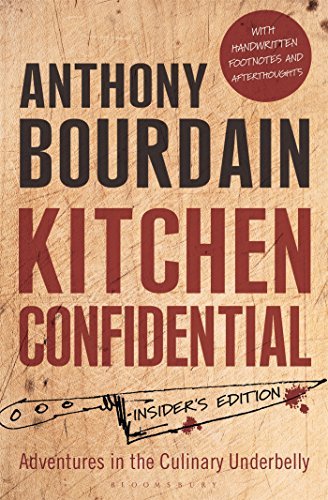 Kitchen Confidential: Insider's Edition by Anthony Bourdain