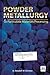 Powder Metallurgy & Particulate Materials Processing by Randall M. German (2005-03-31)