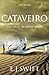 Cataveiro: The Osiris Project [Paperback]