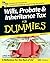 Wills, Probate, and Inherit...