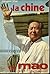 La Chine de Mao (French Edition)
