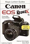 Canon Eos Rebel X-Xs (Magic Lantern Guides)