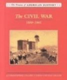 The Civil War, 1860-1865 (Drama of American History)