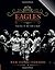 Eagles: Taking It to the Limit by Ben Fong-Torres (2011-10-11)