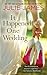 It Happened One Wedding by Julie James (2014-05-06)