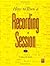 How to Run a Recording Session (Mix Pro Audio Series) by Jayce De Santis (1997-05-01)