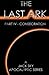The Last Ark: Part IV - Consecration: A story of the survival of Christ's Church during His coming Tribulation (Volume 4) by Jack Sky (2013-08-12)