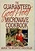 The Guaranteed Goof-Proof Microwave Cookbook
