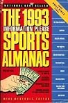 The 1993 Information Please Sports Almanac
