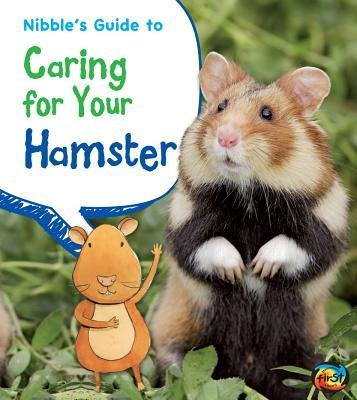 [(Nibble's Guide to Caring for Your Hamster )] [Author: Anita Ganeri] [Feb-2013]