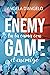 Enemy Game - En la cama con...