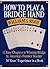 How To Play A Bridge Hand by William S. Root (1990-04-14)