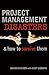 Project Management Disasters & How to Survive Them by David Nickson (2006-08-28)