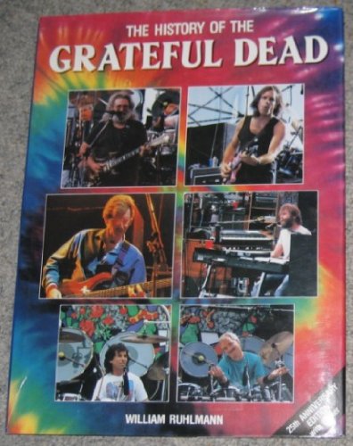 History of the Greatful Dead (Paperback)