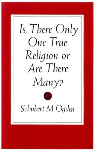 Is There Only One True Religion or Are There Many? (Paperback)