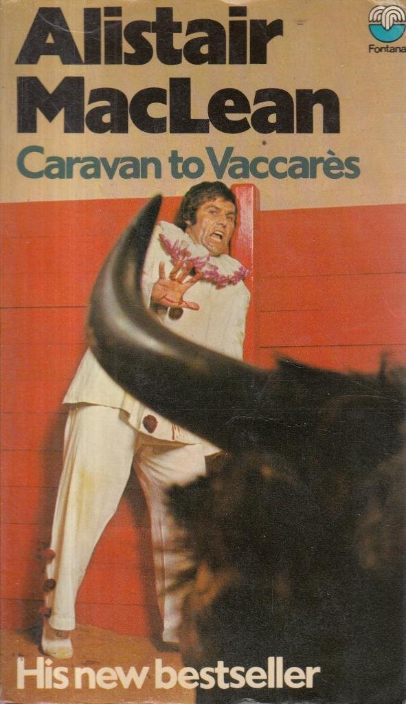 By Alistair Maclean Caravan to Vaccares (paperback / softback) Paperback