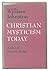 Christian Mysticism Today