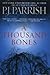 A Thousand Bones by P.J. Parrish