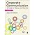 Corporate Communication: A Guide to Theory and Practice 3rd Edition