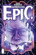 Something Epic #5