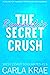 The Roommate's Secret Crush (West Coast Soulmates #1.5)