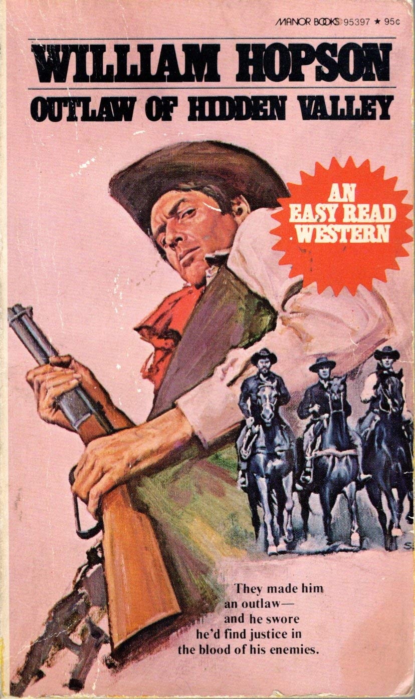 Outlaw of Hidden Valley (Paperback)