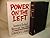 Power on the Left: American Radical Movements Since 1946