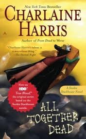 All Together Dead (Southern Vampire Mysteries, Book 7) Publisher: Ace