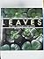 Leaves: The Formation, Char...