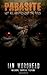 Parasite by Ian Woodhead (2014-09-15)
