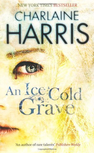 An Ice Cold Grave by Harris, Charlaine paperback / softback edition
