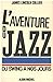 L'Aventure du jazz, tome 2