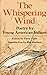 The Whispering Wind: Poetry...