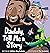Daddy, Tell Me a Story