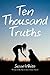 Ten Thousand Truths by White, Susan (March 1, 2013) Paperback