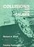 Collisions and Their Causes