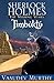 Sherlock Holmes, The Missing Years: Timbuktu by Vasudev Murthy (2016-01-05)