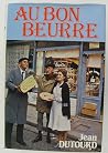 Au Bon Beurre: Sc...
