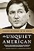 The Unquiet American: Richa...